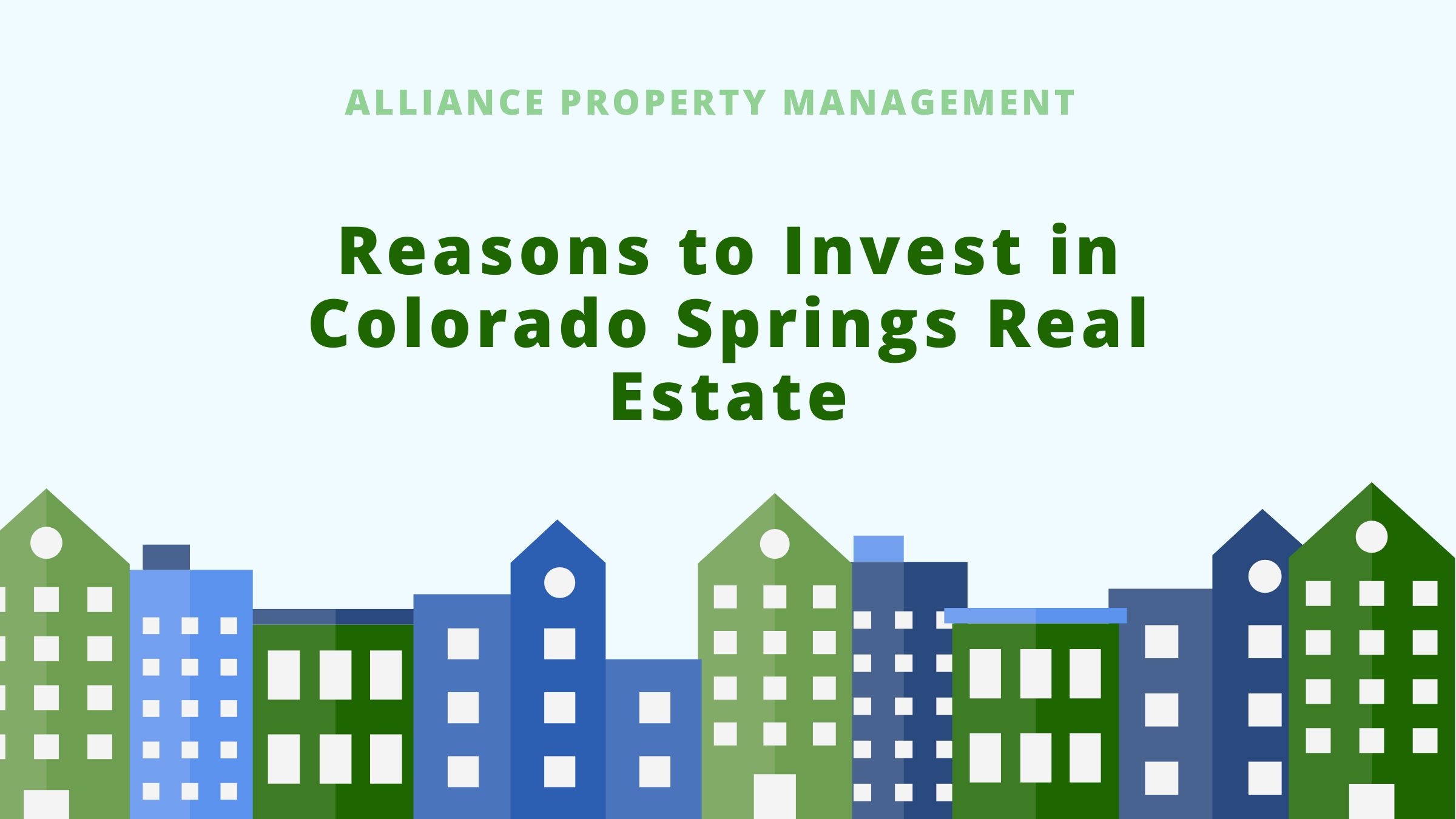 Reasons to Invest in Colorado Springs Real Estate